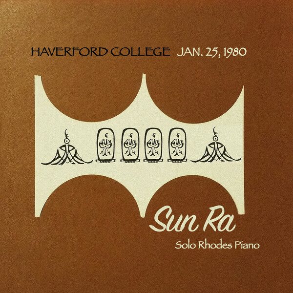 Sun Ra Haverford College Jan. 25, 1980 album cover