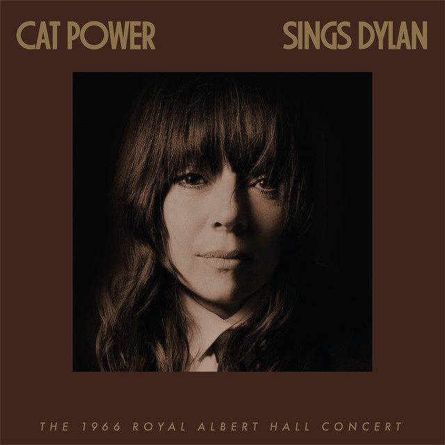 Cat Power Sings Dylan: The 1966 Royal Albert Hall Concert album cover