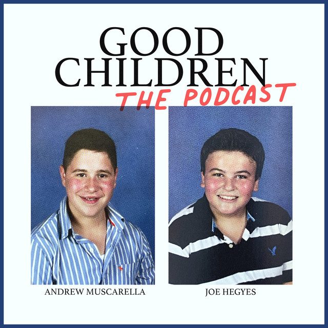 Good Children Podcast album cover