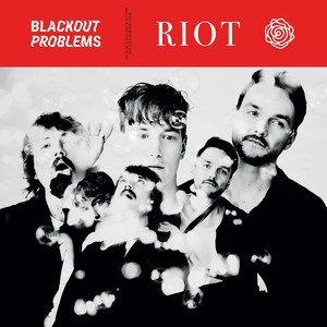 Blackout Problems RIOT album cover art