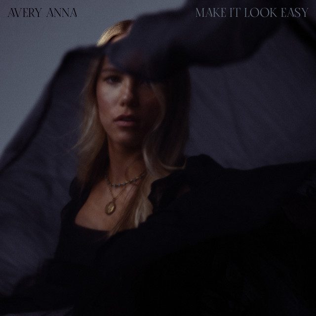Avery Anna Make It Look Easy album cover