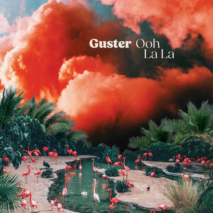 Guster Ooh La La album cover