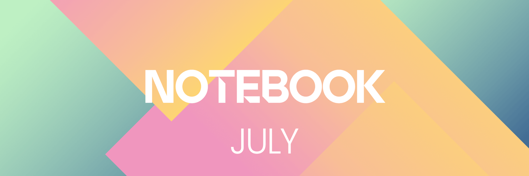 July 2024 Notebook