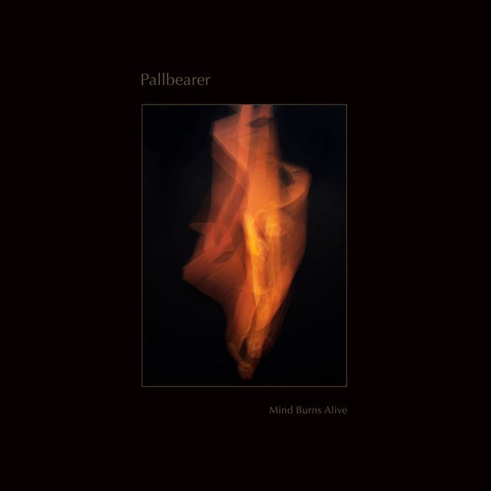 Pallbearer Mind Burns Alive album cover