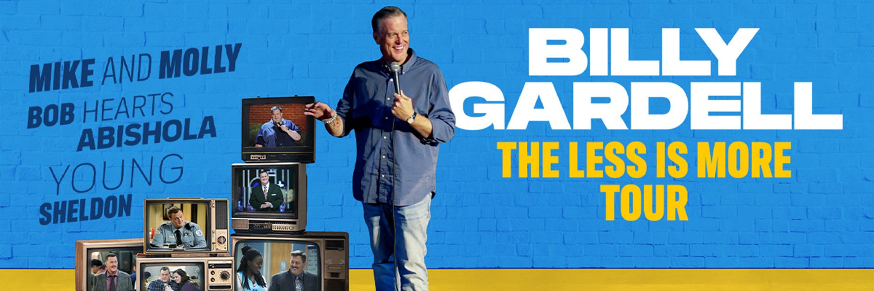 Billy Gardell: The Less is More Tour