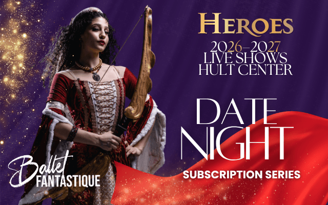 Ballet Fantastique Date Night Package