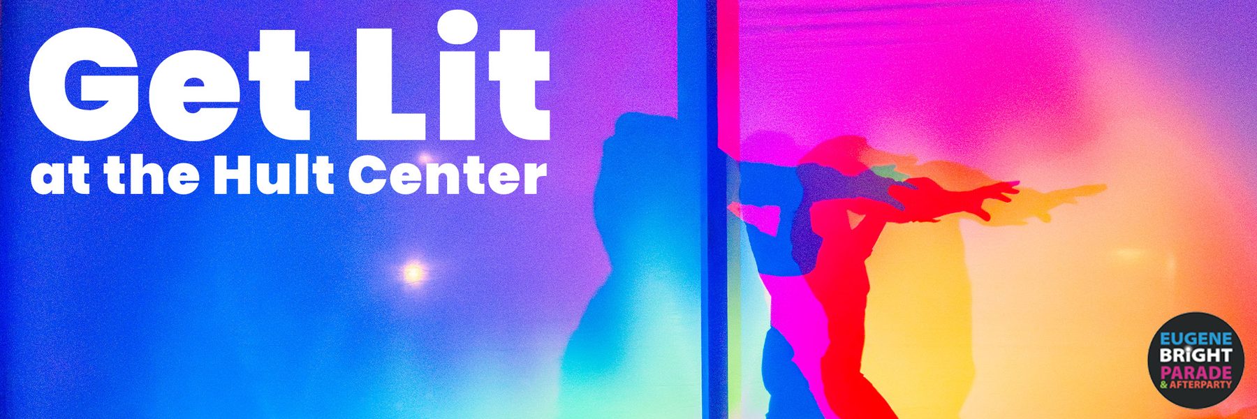Get Lit at the Hult Center - Eugene Bright Parade & Afterparty