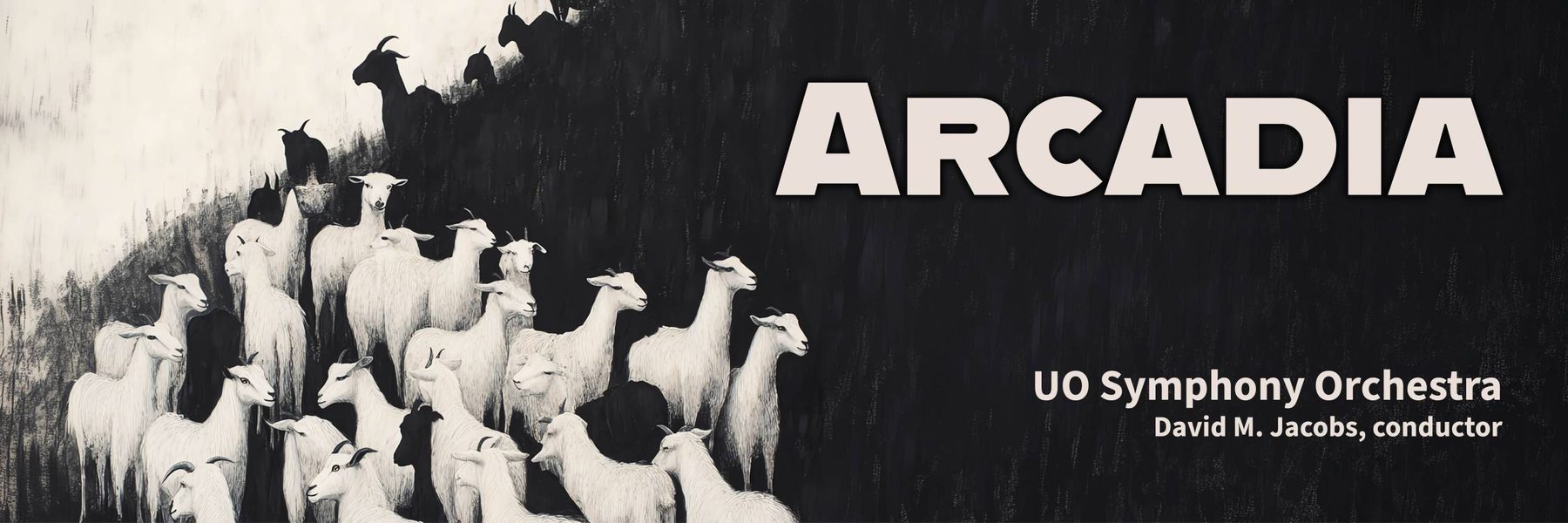 Arcadia - UO Symphony Orchestra, David M. Jacobs, conductor